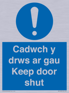 Cadwch y drws ar gau Keep door shut